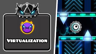 WEEKLY DEMON #226: "Virtualization" (EASY DEMON) by Splinter25 | Geometry Dash