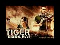 Tiger Zinda Hai full movie hd hindi Mp3 Song