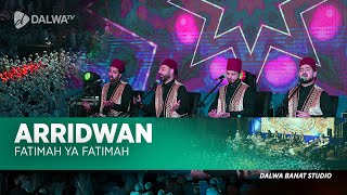 FATIMAH YA FATIMAH | ARRIDWAN SYIRIA Live at Dalwa Banat Studio