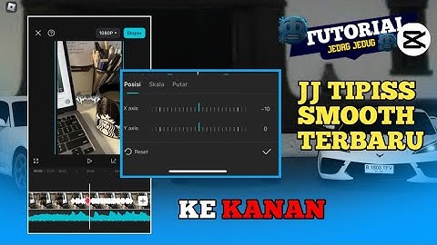 Tutorial jedag jedug CapCut jj tipis ke kanan super smooth banget gampang banget