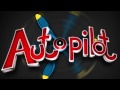 Auto pilot  phaze prod  by jfire334