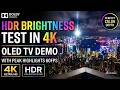 HDR Brightness Test in 4K | OLED TV Demo with Peak Highlights 60FPS