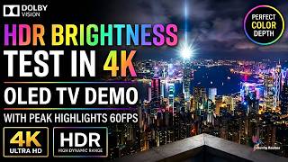 HDR Brightness Test in 4K | OLED TV Demo with Peak Highlights 60FPS