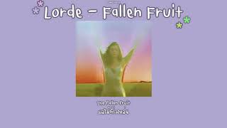Lorde - Fallen Fruit [THAISUB] แปลไทย 🍎🍂