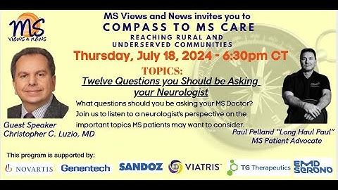Twelve Questions you should be asking your MS Neurologist