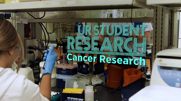UR Student Research: Cancer Research