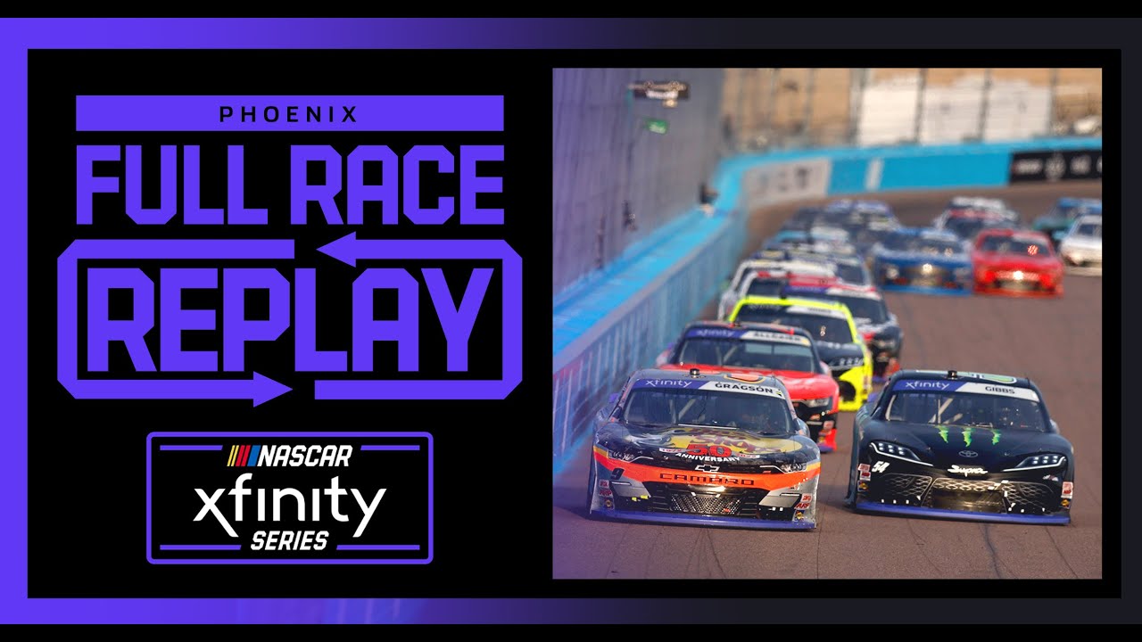 Xfinity Series Championship NASCAR Xfinity Series Full Race Replay