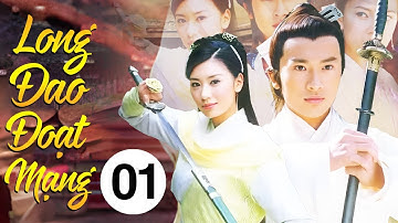 Phim Mới 2026 | Long Đao Đoạt Mạng - Tập 1 | Siêu Phẩm Cổ Trang Trung Quốc Lồng Tiếng Hay Nhất