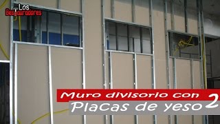 Como hacer Muro divisorio/pared de tablaroca parte 2
