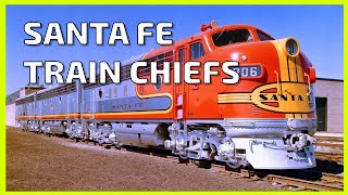 SANTA FE TRAIN CHIEFS - Great Passenger Trains