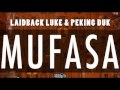 Laidback Luke & Peking Duk -  Mufasa ( Radio Edit )