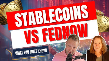 Payments Corner: Stablecoins vs Fed Now