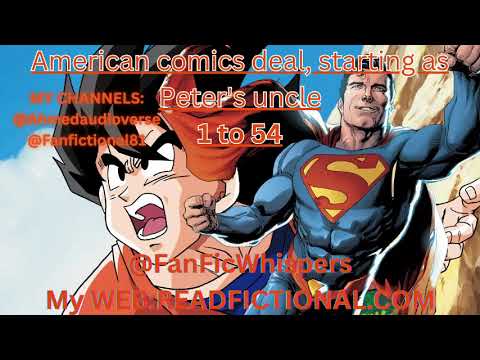 American comics deal, starting as Peter's uncle 1 To 54