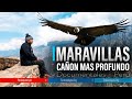 🇵🇪 El Mejor Documental MARAVILLAS DEL CAÑON MAS PROFUNDO DEL MUNDO | Perú Vip | Cusco 🇲🇽🇧🇷🇺🇸🇦🇷🇨🇴🇨🇱