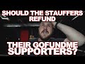 Should the Stauffers Refund the Adoption GOFUNDME?