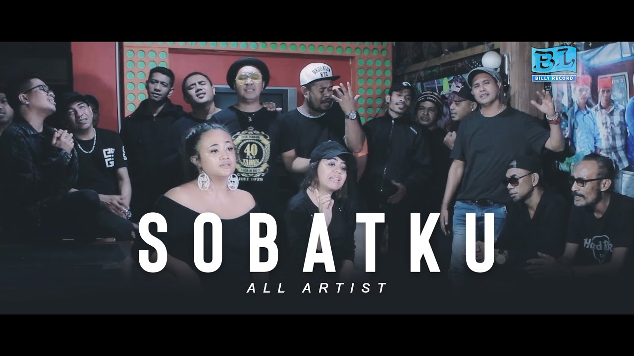 SOBATKU - ALL ARTIS (Official Music Video)
