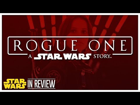 rogue-one:-a-star-wars-story---every-star-wars-movie-reviewed-&-ranked