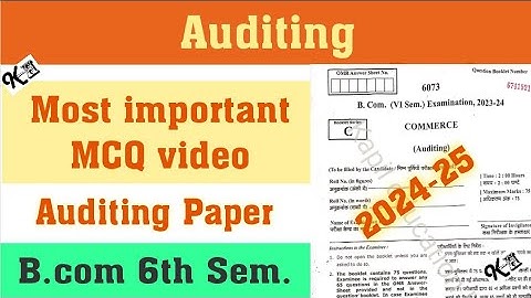 Auditing ||B.com 6th Semester || Auditing Objective Questions B.com 6sem || Auditing Paper MCQ B.com