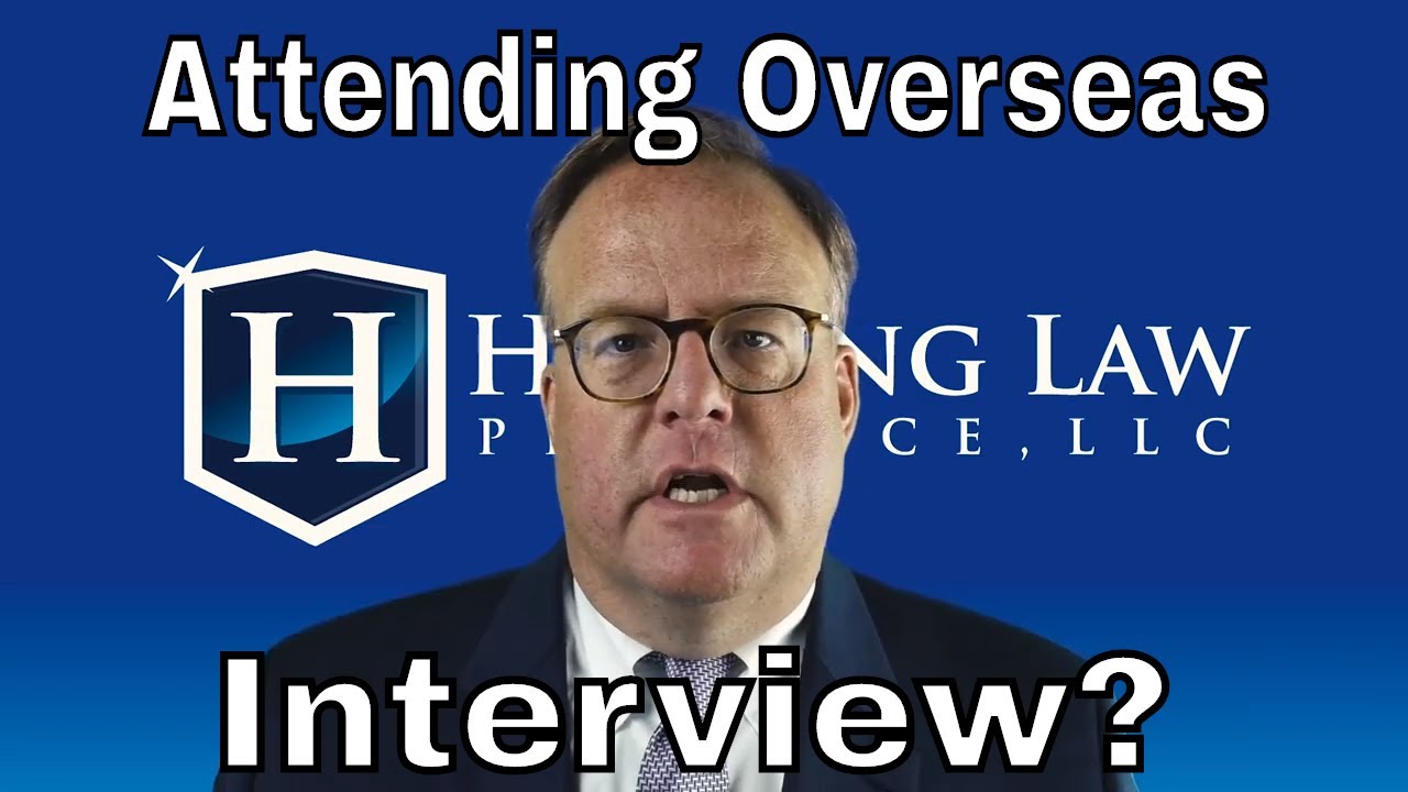 Should I Attend my Spouse or Fiance's Overseas Visa Interview?