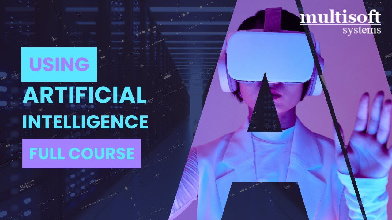 Artificial Intelligence Full Course | Beginner's Guide to AI Tutorial ...