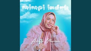 Video thumbnail of "Amira Othman - Mimpi Indah"