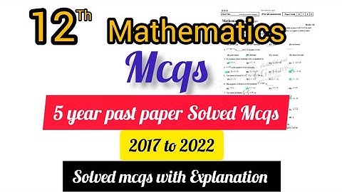 12 class mathematics solved mcqs past paper Rawalpindi board|2nd year mathematics solved objective