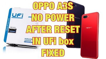HOW TO REVIVED NO POWER AFTER RESET IN UFi BOX [ SIMPLE SAFE AND EASY ] OPPO OR REALME PHONES