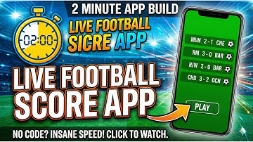 How to Build a Football Live Score App FAST (2 Minute No-Code Tutorial)