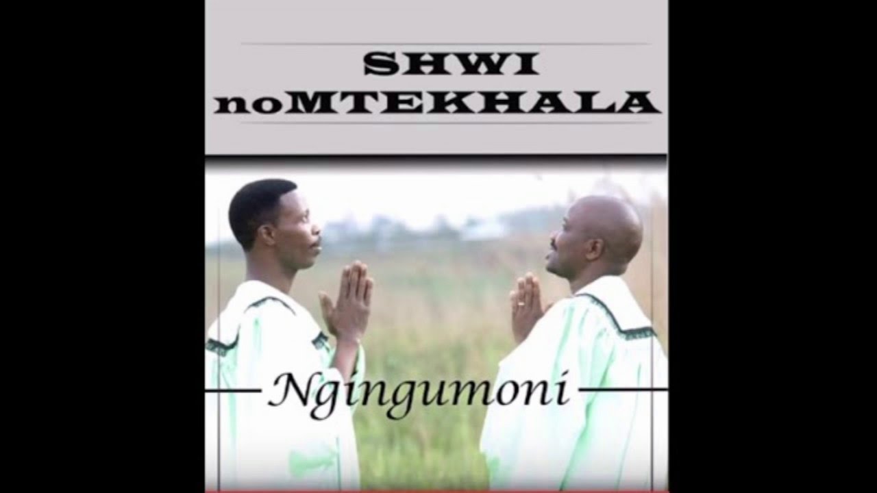 Shwi Nomntekhala Ngingumoni   amankwebwevu and other Hot tracks
