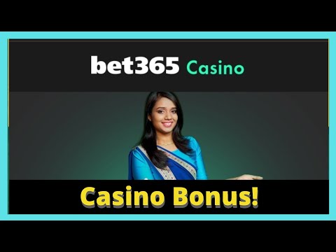 Bet365 - Bet365 Casino Bonus! - Bet365 Bonus - How To Get Rewards On Bet365 - Bet365 App - Bet365