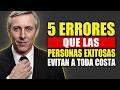 5 Errores Que Las Personas Exitosas Evitan a Toda Costa