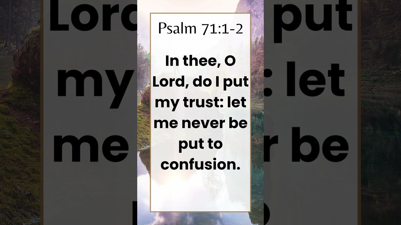 Bible Verses Psalm 71 1 2 KJV Verseoftheday