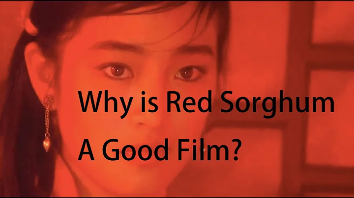 Why is Red Sorghum by Zhang Yimou a good film | A video essay [Eng Sub] - DayDayNews