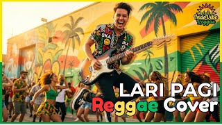 Lari Pagi – Rhoma Irama | Reggae Cover Terbaru 2026 | Chill Morning Vibes