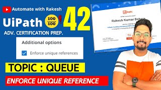 UiPath Advance Certification | Topic 42 UiPath Enforce Unique Reference | UiARD Certification Prep Net Worth