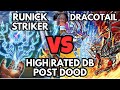 RUNICK SKY STRIKER VS DRACOTAIL | POST DOOD HIGH RATED DB YUGIOH!