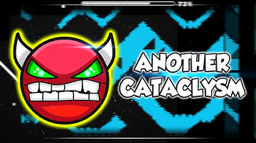 "Another Cataclysm" (Hard Demon) by Findexi & more!