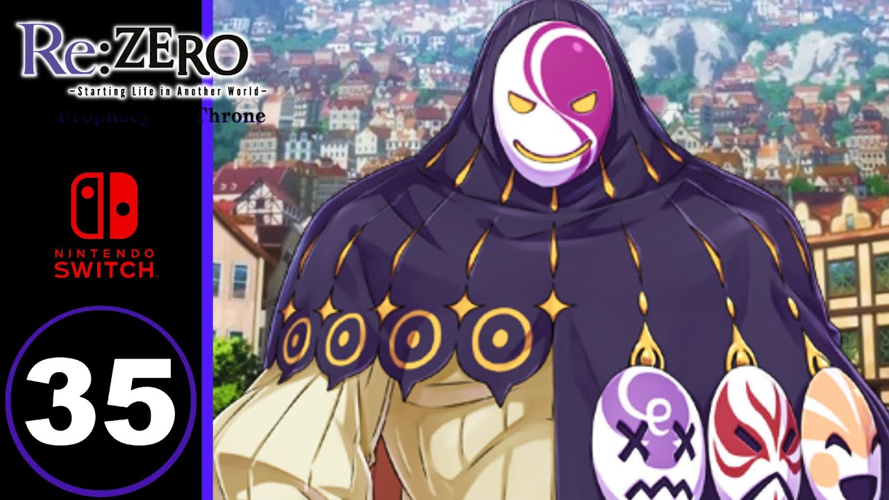 RE:ZERO : THE PROPHECY OF THE THRONE Gameplay Walkthrough Part 35 FULL ...
