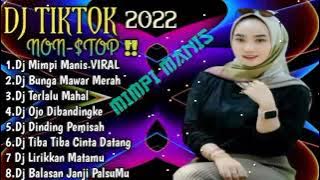 DJ KEMBALIKAN SUMPAH JANJIKU DULU - REMIX MIMPI MANIS FULL BASS VIRAL TIKTOK 2022