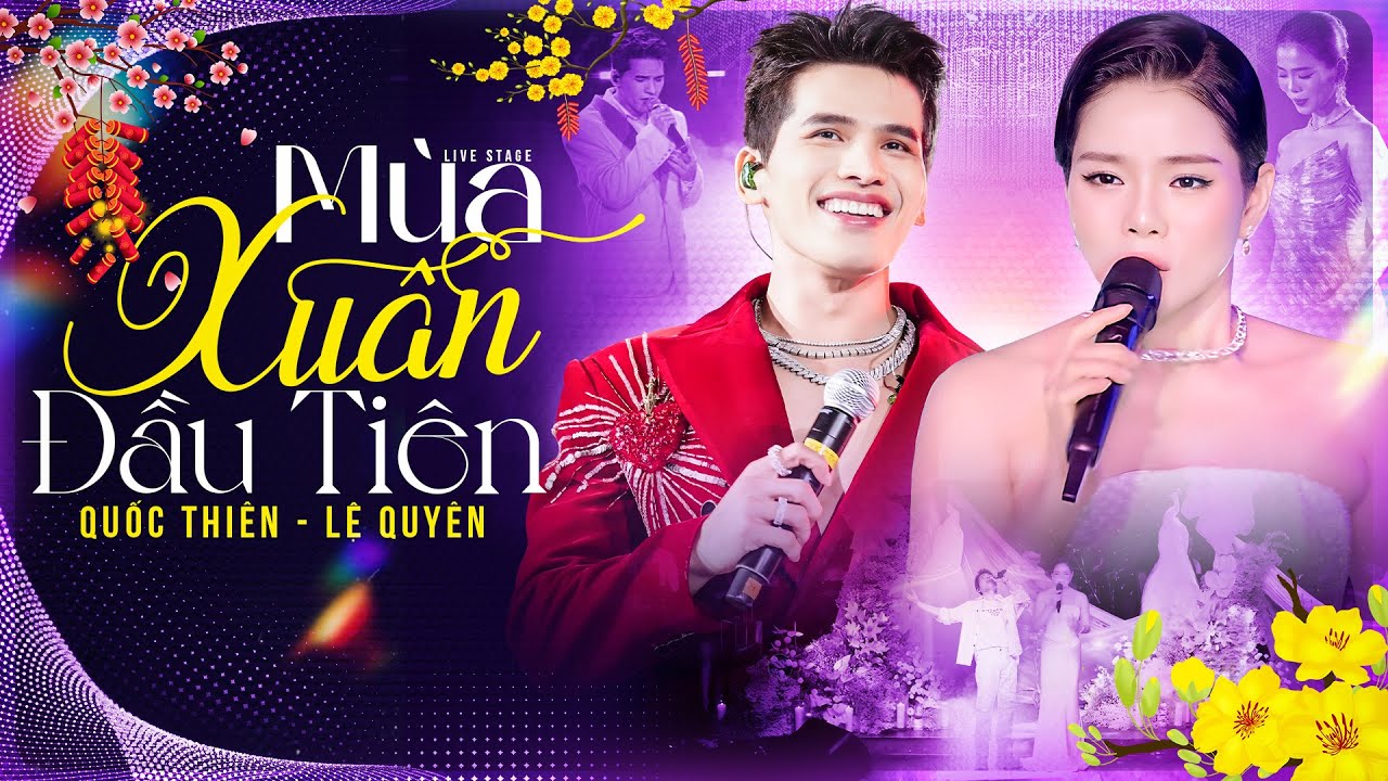 Mùa Xuân Đầu Tiên cùng Quốc Thiên Lệ Quyên | Live Cực Đỉnh 2026