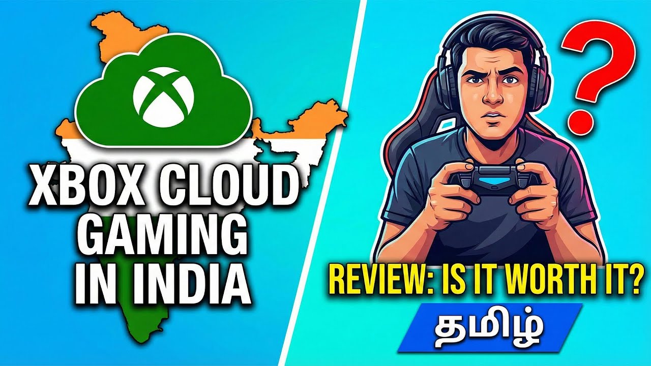 Xbox Cloud Gaming India Review in Tamil | Is it Really Worth Buying?