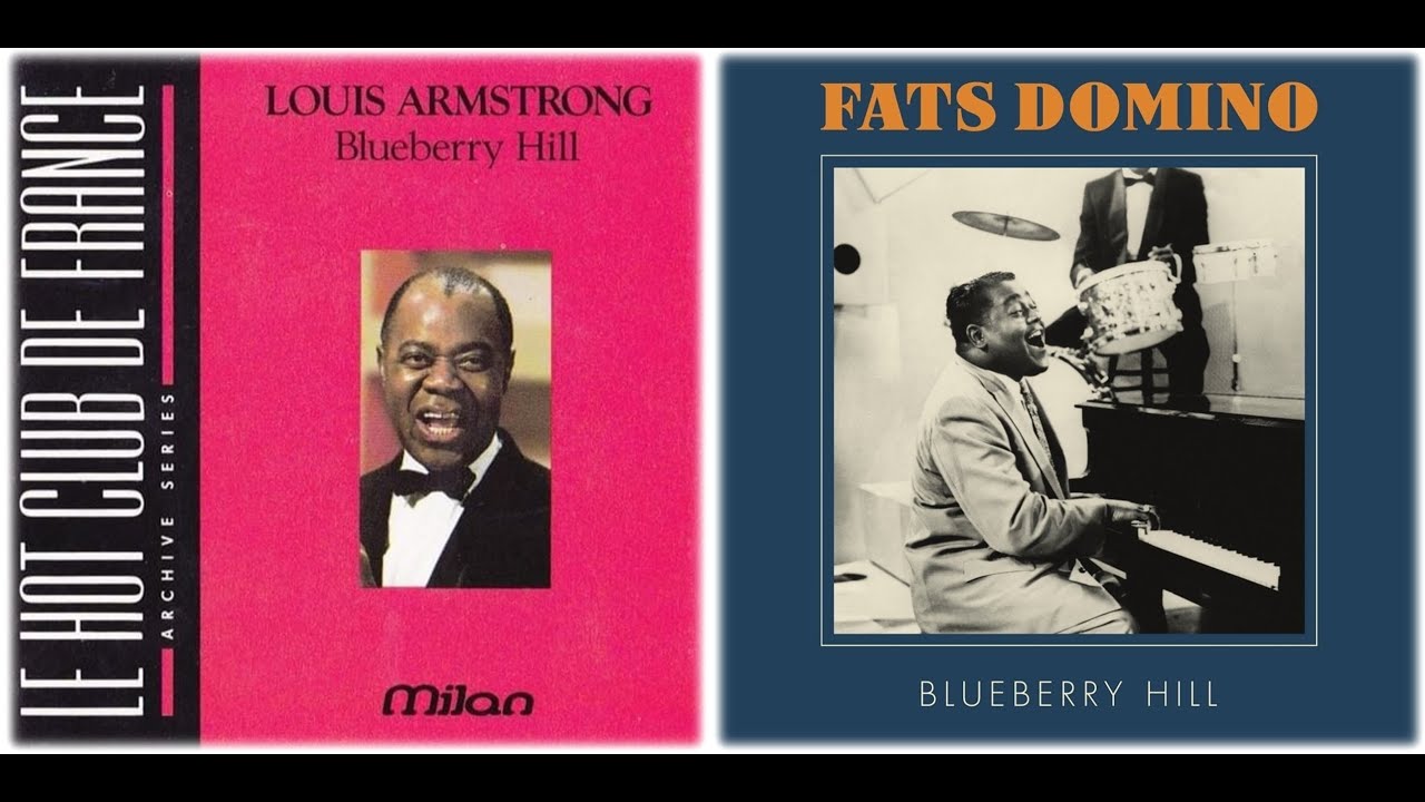 Blueberry Hill - Louis Armstrong & Fats Domino - YouTube