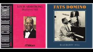 Blueberry Hill - Louis Armstrong \u0026 Fats Domino