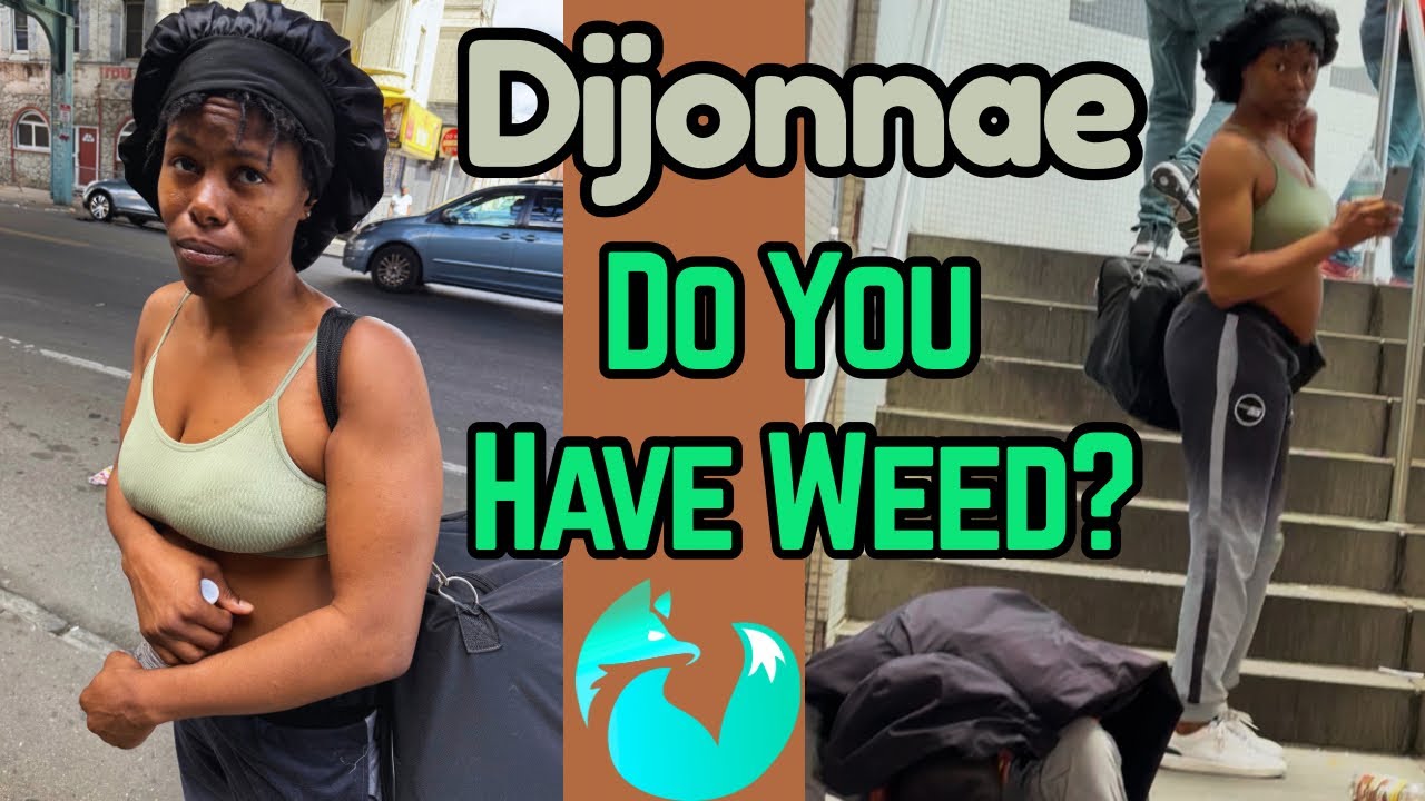 Homeless Woman From Cali Stuck In Kensington - Dijonnae
