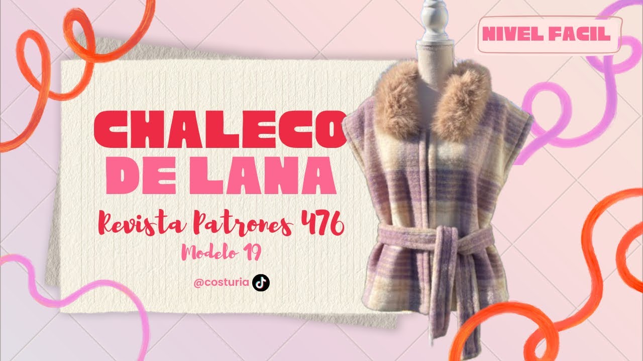 Tutorial chaleco de lana Revista Patrones 476