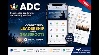 ADC Demo Video | Smart Leadership & Grassroots Connectivity Platform