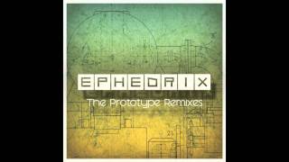 Ephedrix - Prototype (Chichke & MultiTech remix) [Psytrance Fullon]