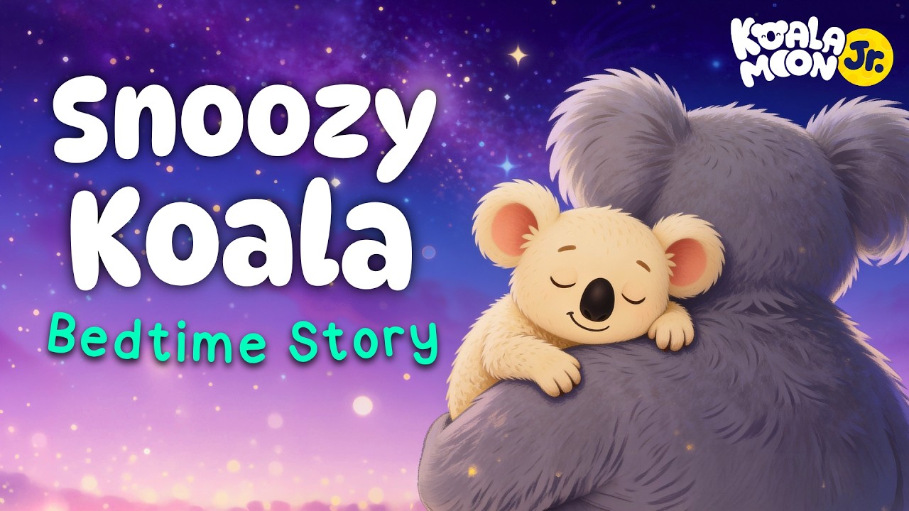 The Snoozy Koala 🐨 💤 The BEST Toddler Bedtime Story 🌙 with Baby Sleep Music