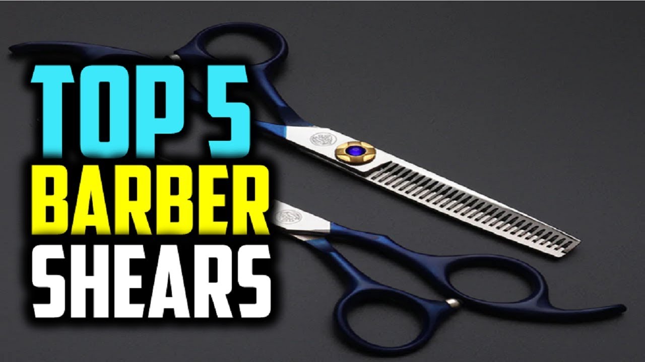 ️Best Barber Shears 2019 Top 5 Barber Shears YouTube