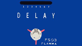 Taking A Look At The Flamma Delay Fs03